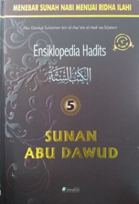 Image of Ensiklopedia hadits Jilid 5; (Sunan Abu Daud)