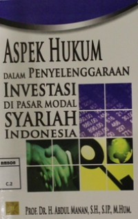Image of Aspek hukum dalam penyelenggaraan investasi di pasar modal syariah indonesia
