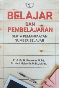 Image of Belajar dan pembelajaran serta pemanfaatan sumber belajar