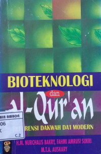 Image of Bioteknologi dan al-Qur'an; Referensi dakwah Da'i modern