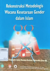 Image of Rekonstruksi Metodologis Wacana Kesetaraan Jender Dalam Islam