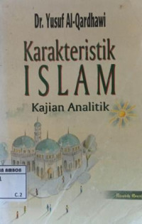Image of Karakteristik islam; kajian analitik