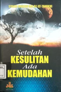 Image of Setelah kesulitan ada kemudahan