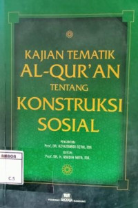 Image of Kajian tematik al-qur'an tentang konstrusi sosial
