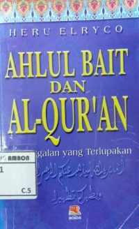 Image of Ahlul bait dan al-quran; peninggalan yang terlupakan