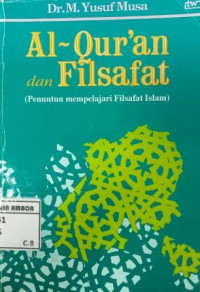 Image of Al-qur'an dan filsafat ; penuntun mempelajari filsafat Islam