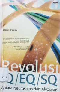 Image of Revolusi IQ/EQ/SQ Antara Neurosains dan Al-Qur'an