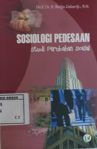 Image of Sosiologi pedesaan : studi perubahan sosial