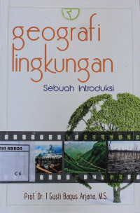 Image of Geografi lingkungan : Sebuah introduksi