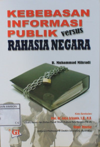 Image of Kebebasan informasi publik versus rahasia Negara