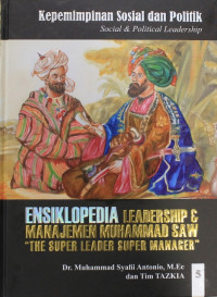 Image of Ensiklopedia leadership & manajemen  muhammad SAW 