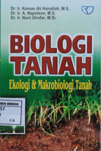 Image of Biologi tanah : ekologi dan makrobiologi tanah