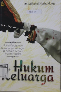 Image of Hukum keluarga : Potret keragaman perundang-undangan di negara-negara muslim modern