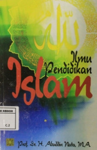 Image of Ilmu pendidikan Islam (Abuddin Nata)