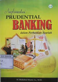 Image of Implementasi prudential banking dalam perbankan syariah
