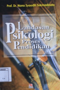 Image of Landasan psikologi proses pendidikan