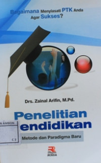 Image of Penelitian pendidikan : Metode dan paradigma baru