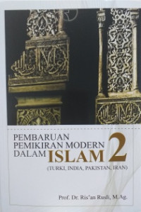 Image of Pembaruan pemikiran modern dalam islam 2 (turki, India, pakistan, iran)