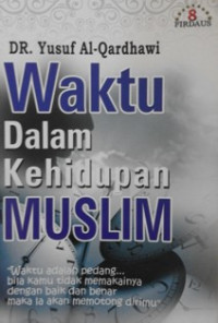 Image of Waktu dalam kehidupan muslim