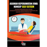 Image of Asuhan keperawatan jiwa konsep self esteem