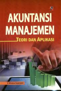 Image of Akuntansi manajemen : Teori dan aplikasi